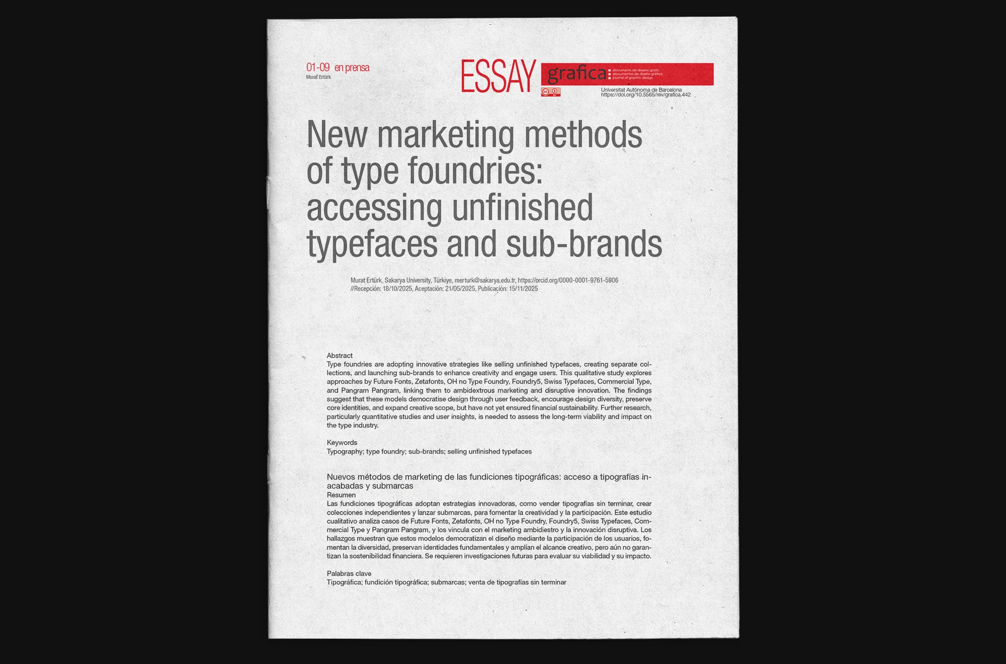 Forthcoming article announcement in Grafica journal: New Marketing Methods of Type Foundries: Accessing Unfinished Typefaces and Sub-brands